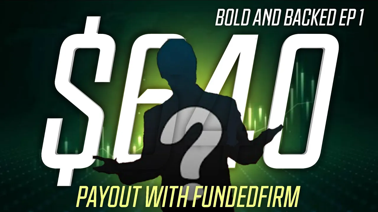 $10408 Payout with FundedFirm | Bold and Backed ep 2